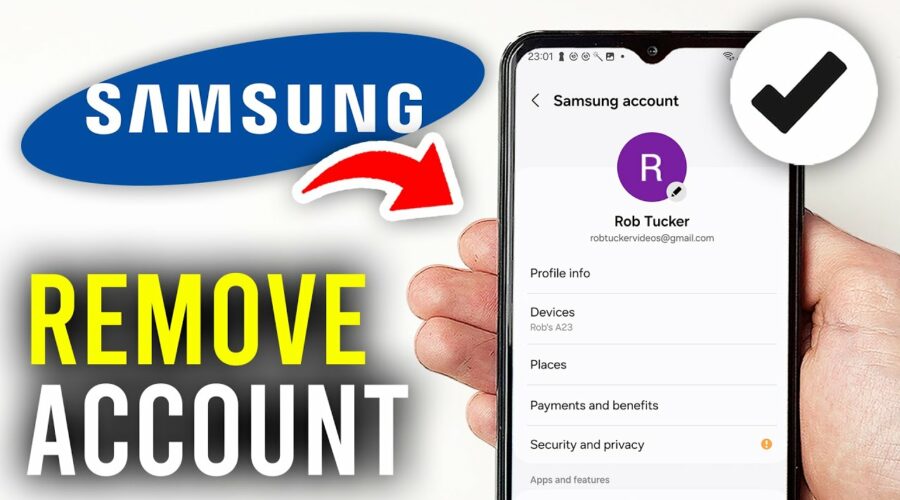 How to Remove Samsung Account from Galaxy Phone: A Complete Guide