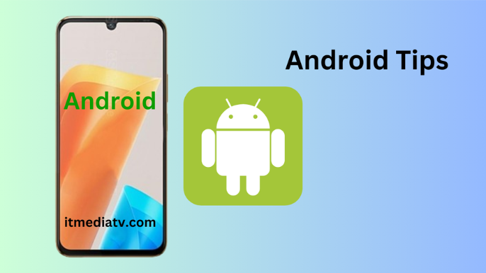 Android Devices & Tips